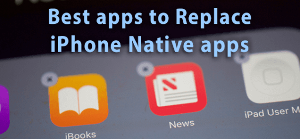 Le migliori applicazioni per sostituire le applicazioni native per iPhone