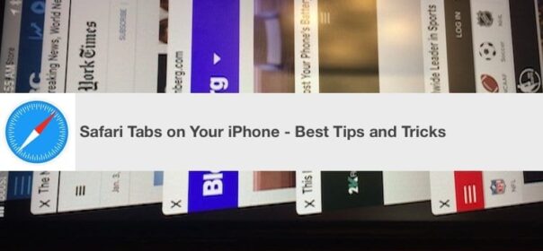 Il nostro Top iPhone Safari Tab Suggerimenti e trucchi